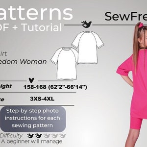May include: A sewing pattern for a t-shirt with a step-by-step photo tutorial. The pattern is for sizes 3XS-4XL and is designed for women who are 5'10" to 5'6" tall. The pattern is labeled "Freedom Woman" and is described as easy to sew for beginners.