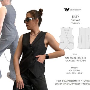 May include: A sewing pattern for an easy jacket, called "Victoria's", with instructions for sizes XS-XL, US sizes 2-18, UK sizes 6-22, and Russian sizes 40-56. The pattern is for a height of 170-180 cm (66.9-70.8 inches). The pattern is available as a PDF download and includes a tutorial. The pattern is for a sleeveless jacket with a V-neck and a button closure.