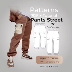May include: A sewing pattern for pants with cargo pockets. The pattern is for sizes 38-56 and 3XS-4XL. The pattern is for a height of 158-168 cm. The pattern is labeled "Pants Street" and "SewFreedom".