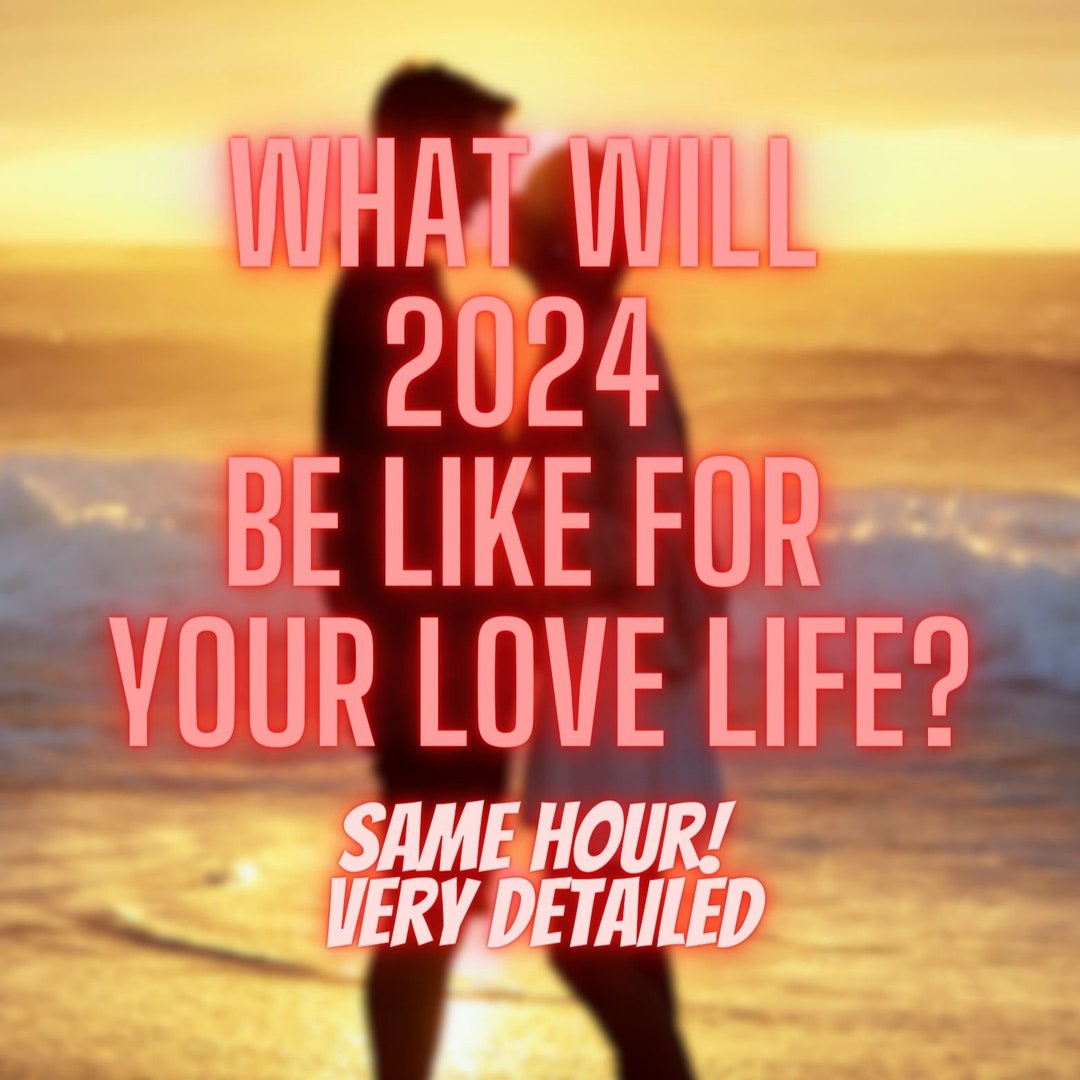 What Kind Of Love Will 2024 Bring You What Will Happen In 2024 How 2024 Il 1080xN.5598012723 8nkc