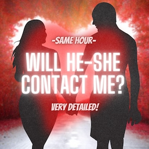 Will He/She Contact Me? Very Detailed Tarot Love Reading, Will He Come Back To Me?