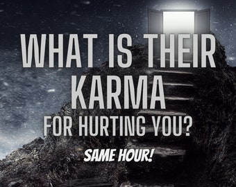 What Is Their Karma For Hurting You? Same Hour Tarot Reading, Very Detailed Psychic Reading, Fast Results