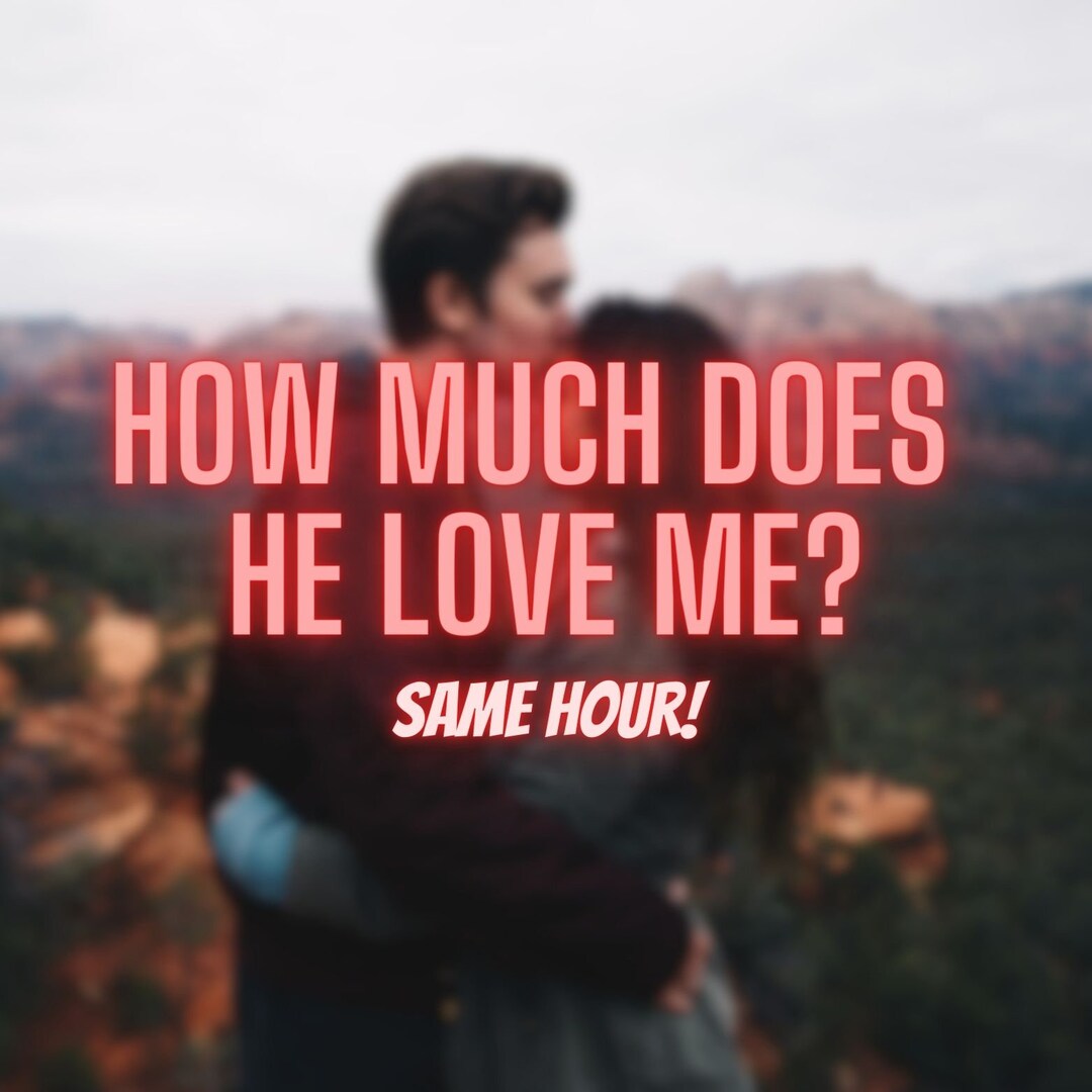 How Much Does He Love Me What Percentage Does He Love Me, Psychic
