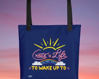 Motivational Quote Tote Bag: "Create the Life" Illustrated Handbag