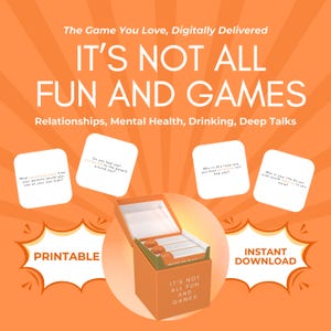 It's Not All Fun & Games: game voor volwassenen - relaties + geestelijke gezondheid, 180 diepe wilde vragen vrienden + stellen - afdrukbare digitale download