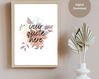 Custom Quote Printable Wall Art, Personalized Print, Custom Text Poster, Personalized Quote Wall Art, Custom Text Print