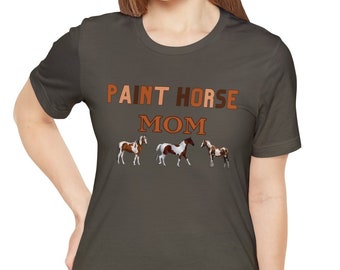 Paint Horse T-Shirt Farbe Pferd Mutter Geschenk,Geschenk für Frau zu malen,Pferd Mama Shirt Apha Pferd Geschenk für Pferdemama