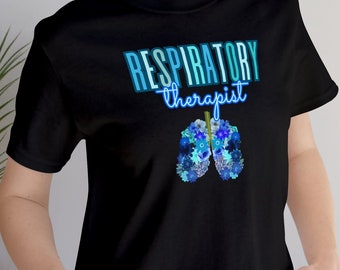 Respiratory Therapist gift for RT medical Respiratory Therapist flower t-shirt custom designed floral Respiratory Therapist t-shirt RT shirt