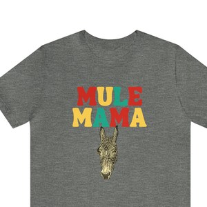 Mule mom -tshirt, Mule mama t-shirt I love mules shirt , mule shirt, mule gift, mule lover gift, , mule mom tshirt, mule mama tshirt