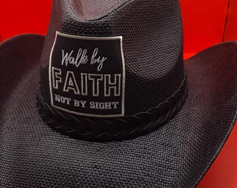 Walk by Faith Cowboy Hat | Christian Western Style