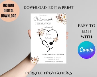 May include: Editable retirement party invitation with a stethoscope and floral design. The invitation says "Join us for a Retirement Celebration in honor of Julia Smith" and includes the date, time, and location of the party.  It also says "Kindly RSVP to (phone number)".