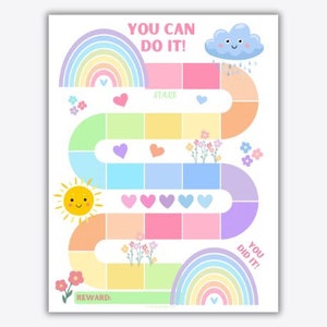 May include: A colorful reward chart with a rainbow, cloud, and sun illustrations. The text "YOU CAN DO IT!" and "YOU DID IT!" are at the top and bottom. The chart has a path with spaces for rewards.