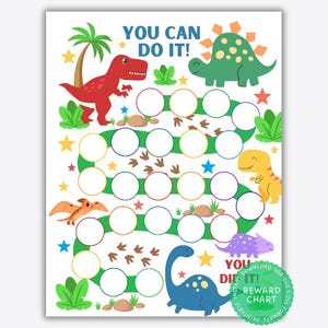 May include: A printable dinosaur-themed reward chart with a green path and colourful circles. The chart features the text "You Can Do It!" and various dinosaur illustrations.