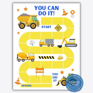 May include: A printable construction themed reward chart with a yellow path and various construction vehicles. The chart says "You Can Do It!" and "You Did It!" with a space for a reward at the bottom.