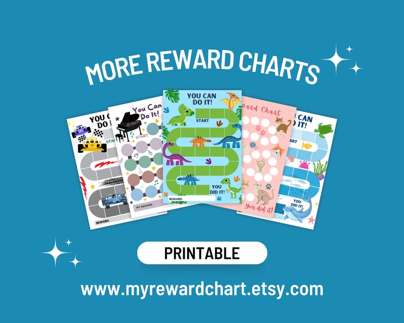 May include: Five printable reward charts featuring different themes: race cars, piano, dinosaurs, cats, and sea creatures. Each chart has a colorful design with a game board format and the text "You Can Do It!" or "I Can Do It!"