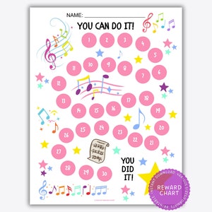 May include: A pink and white printable reward chart with musical notes and stars. The chart has 30 circles with numbers 1 through 30. The text "You Can Do It!" and "You Did It!" are on the chart.