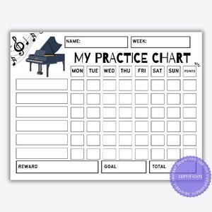 May include: A black and white printable practice chart for piano students. The chart features a cartoon piano and musical notes. It includes spaces to fill in the student's name, the week, and daily practice points. There are sections for a reward, goal, and total points.