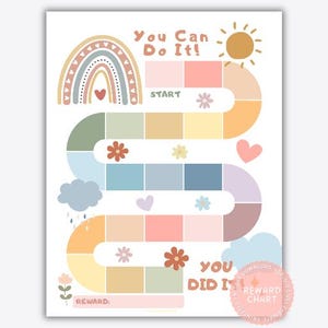 May include: A reward chart featuring a winding path of colorful squares, a rainbow, a sun, clouds, and flowers. The text reads You Can Do It! at the top and You Did It! near the bottom, with a space labeled Reward at the base for tracking progress.