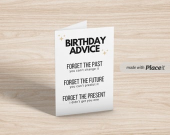 consejo de cumpleaños: olvida el presente // tarjeta de felicitación de cumpleaños divertida y sarcástica
