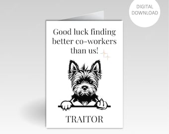 coworker goodbye gift / good luck finding coworkers better than us / coworker leaving gift / co-worker moving card / new job card