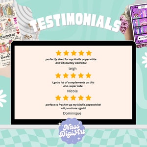 May include: A laptop screen displaying customer testimonials about a product. The testimonials are positive and include five-star ratings. The text on the screen reads "perfectly sized for my kindle paperwhite and absolutely adorable" - leigh, "I got a lot of complements on this one. super cute." - Nicole, and "perfect to freshen up my kindle paperwhite! will purchase again!" - Dominique. The laptop is on a checkered surface with a daisy flower in the background.