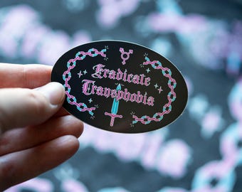Eradicate Transphobia Sticker Weatherproof Dishwasher safe