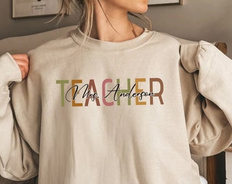 Teacher Last Name Sweatshirt, Custom Teacher Mrs Sweatshirt, Teacher Sweatshirt, Teacher Appreciation Sweater, Gift for Teacher,Teacher Gift