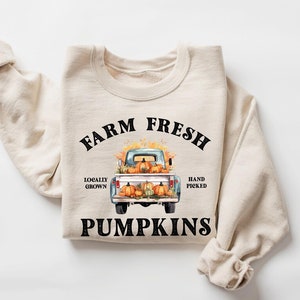 Farm Fresh Pumpkins Fall Women sweatshirt, Thanksgiving T-shirt, Fall Pumpkin, Fall Tee, Pumpkin Patch, Autumn Tee, Halloween Women sweater
