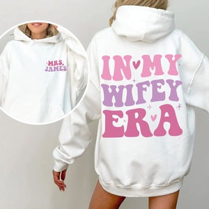 In My Wifey Era Shirt, Custom Wifey Shirt, Pocket Hoodie, Wedding Gifts, Bride Gift, Bachelorette Shirt, Wife Tee, Engagement Gift For Bride