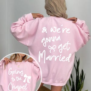 Going to the Chapel Personalized Bridal Sweatshirt, Wedding Day of Bride Outfit, Gift for Newly Engaged, Future Mrs Crewneck, Custom Bride