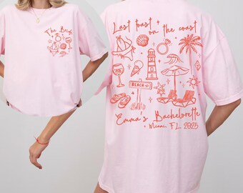 Last Toast On The Coast T-Shirt Beach Bachelorette Party Tshirts Coastal Themed Bachelorette Party Shirt Comfort Colors Coastal Shirt Bach