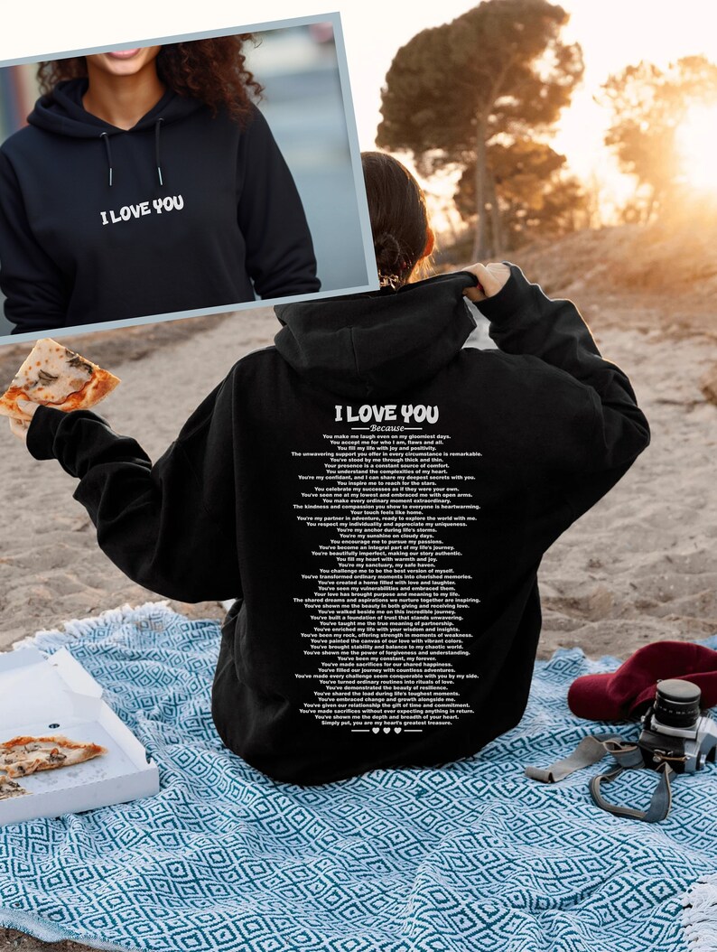 I Love You Hoodie, Valentines Day Hoodie , With Words on Back Positive ...