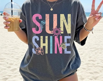 Comfort Colors, Sunshine Women Tee, Beach Life Gift for Her, Summer Trendy Shirt, Distressed Beach Mom Gifts, Lake Pool River Birthday Gifts