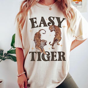 Easy Tiger Tee, Comfort Colors® Trendy Aesthetic Graphic T-shirt, Vintage Inspired Graphic Tee, Retro Oversized Tee Boho Hippie Clothes