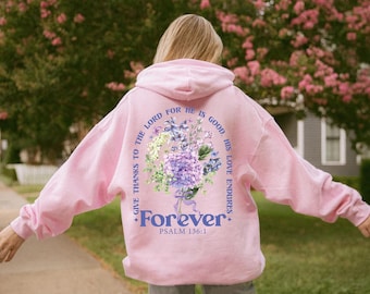 Christian Bible Verse Sweatshirt Christianity Back Print Christian Hoodies For Woman Flowers Back Print Christian Christian Hoodie God