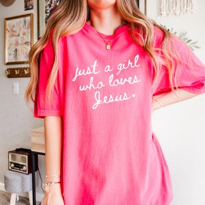 Faith Inspired Tee Love Jesus Christian Shirt Comfort Colors Faith Shirt Oversize Tshirt for Women Christian Apparel Valentine Shirt