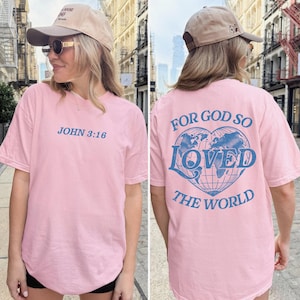 God so Loved Shirt Christian Tee Bible Verse Tshirt with Scripture Christian Apparel for Believer Worship T-Shirt Church Shirt for Group