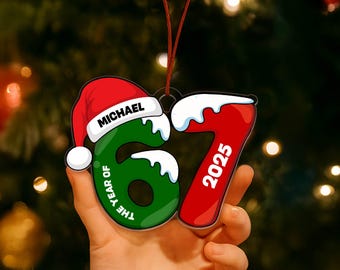 67 Ornament, Six Seven Ornament, 2025 Slang Christmas, 67 Gift, Funny Teen Gen Alpha Christmas Gift, Funny Kids Christmas 6 7 Ornament