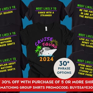 Matching Cruise Shirt | Cruise Squad 2024 | Most Likely To Family Matching Cruise Shirt | Custom Family Cruise Shirt | Vacation Shirt