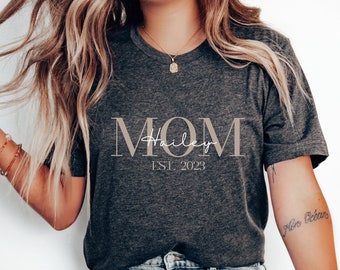 Custom Mom Est 2023 Shirt, Custom Mom Tee, Mom T-Shirt, Personalized Mom Shirt Kids Year Of Birth, Customized Mom Tshirt, Mommom Gift