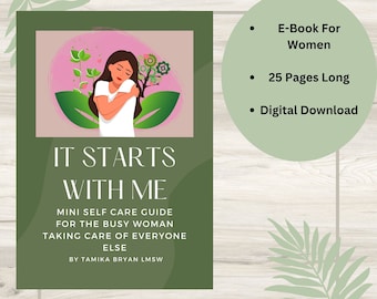 E-Book, Self Care Book for Women, Self Care Tips Mini Workbook, Mini Self Care Workbook/Manual, Self Care Resource, Self Care and Self Love