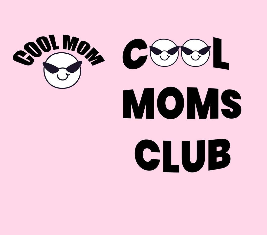 Cool Mom Svg, Cool Moms Club Png, Happy Mother Day Svg, Mom Day Png ...