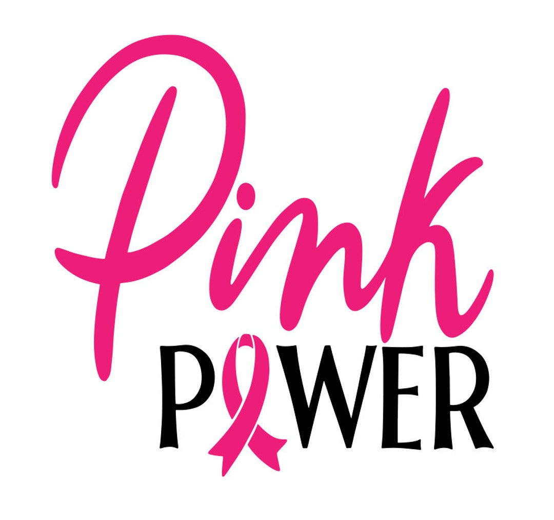 Pink Power Svg, Pink Power Png, Pink Power Jpeg, Breast Cancer Svg ...