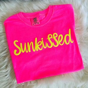 Women's Summer T-Shirt and Tanks- SUNKISSED t-shirts and tanks - summer shirts, beach t-shirts, vacation tees. Comfort Color Neon T-shirts image 5