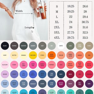 May include: A color chart for Comfort Colors apparel, showing a variety of colors in a grid format. The chart includes a size chart with measurements in inches for width and length.