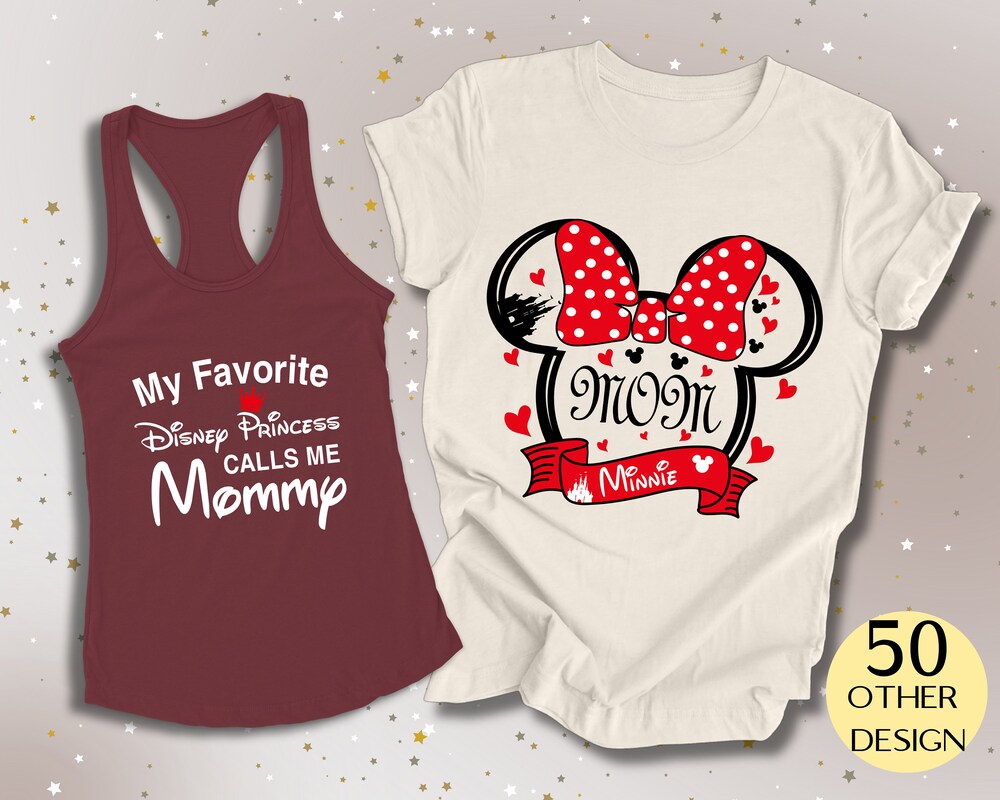 Disney Minnie Mom T-Shirt, Mother'S Day Shirts, Moms Day T-Shirt, Mommy Day, 50 Other Design Teesummer