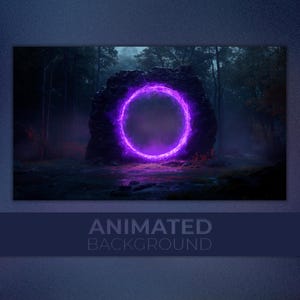 May include: A glowing purple ring portal in a dark forest setting. The portal is surrounded by trees and fog. The ring is animated and pulsating.