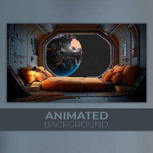 Puede incluir: Interior de cabina de nave espacial con vista a la Tierra a través de una gran ventana. La cabina tiene una cama naranja con almohadas. El texto "ANIMATED BACKGROUND" está en la parte inferior.