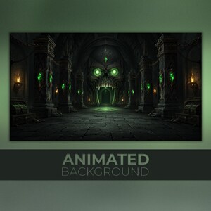 May include: A digital illustration of a dark stone dungeon featuring a large skull-shaped archway with glowing green eyes. The corridor is lined with ornate pillars embedded with green crystals and wall-mounted torches. Text reads ANIMATED BACKGROUND.