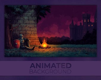 Animated Background, Medieval Knight, Campfire Watch, Pixel Castle, Medieval Twilight, Quiet Guardian, Twitch Stream Zoom Vtuber Background